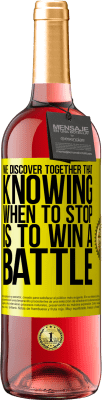 29,95 € Free Shipping | Rosé Wine ROSÉ Edition We discover together that knowing when to stop is to win a battle Yellow Label. Customizable label Young wine Harvest 2023 Tempranillo