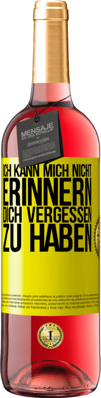 29,95 € Kostenloser Versand | Roséwein ROSÉ Ausgabe Ich kann mich nicht erinnern, dich vergessen zu haben Gelbes Etikett. Anpassbares Etikett Junger Wein Ernte 2024 Tempranillo