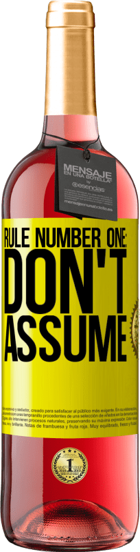 29,95 € Free Shipping | Rosé Wine ROSÉ Edition Rule number one: don't assume Yellow Label. Customizable label Young wine Harvest 2023 Tempranillo