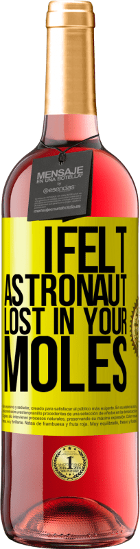29,95 € Free Shipping | Rosé Wine ROSÉ Edition I felt astronaut, lost in your moles Yellow Label. Customizable label Young wine Harvest 2023 Tempranillo