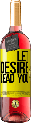 29,95 € Free Shipping | Rosé Wine ROSÉ Edition Let desire lead you Yellow Label. Customizable label Young wine Harvest 2024 Tempranillo