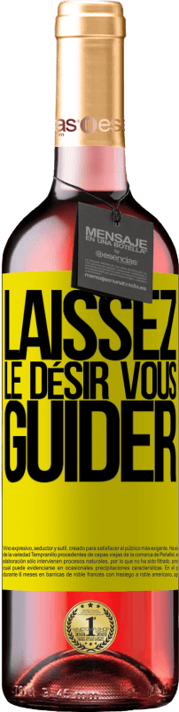 29,95 € Envoi gratuit | Vin rosé Édition ROSÉ Laissez le désir vous guider Étiquette Jaune. Étiquette personnalisable Vin jeune Récolte 2024 Tempranillo