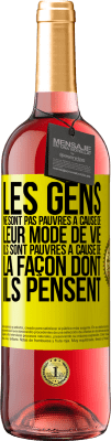 29,95 € Envoi gratuit | Vin rosé Édition ROSÉ Les gens ne sont pas pauvres à cause de leur mode de vie. Ils sont pauvres à cause de la façon dont ils pensent Étiquette Jaune. Étiquette personnalisable Vin jeune Récolte 2024 Tempranillo