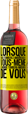 29,95 € Envoi gratuit | Vin rosé Édition ROSÉ Lorsque vous tomberez amoureuse de vous-même le monde tombera amoureux de vous Étiquette Jaune. Étiquette personnalisable Vin jeune Récolte 2025 Tempranillo