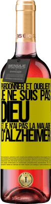 29,95 € Envoi gratuit | Vin rosé Édition ROSÉ pardonner et oublier? Je ne suis pas Dieu et je n'ai pas la maladie d'Alzheimer Étiquette Jaune. Étiquette personnalisable Vin jeune Récolte 2023 Tempranillo