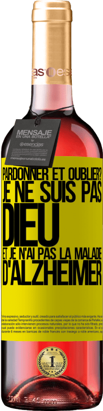 29,95 € Envoi gratuit | Vin rosé Édition ROSÉ pardonner et oublier? Je ne suis pas Dieu et je n'ai pas la maladie d'Alzheimer Étiquette Jaune. Étiquette personnalisable Vin jeune Récolte 2024 Tempranillo