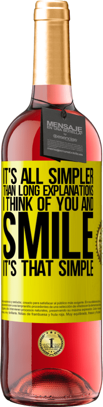 29,95 € 送料無料 | ロゼワイン ROSÉエディション 長い説明よりもすべて簡単です。私はあなたのことを考えて微笑む。とても簡単です 黄色のラベル. カスタマイズ可能なラベル 若いワイン 収穫 2025 Tempranillo