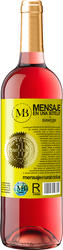 29,95 € Free Shipping | Rosé Wine ROSÉ Edition You should apply in your fucking life, what you reflect so much on Facebook Yellow Label. Customizable label Young wine Harvest 2022 Tempranillo