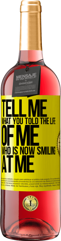 29,95 € Free Shipping | Rosé Wine ROSÉ Edition Tell me what you told the life of me who is now smiling at me Yellow Label. Customizable label Young wine Harvest 2024 Tempranillo