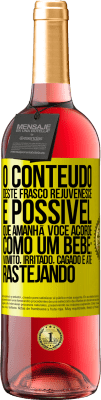 29,95 € Envio grátis | Vinho rosé Edição ROSÉ O conteúdo deste frasco rejuvenesce. É possível que amanhã você acorde como um bebê: vômito, irritado, cagado e até Etiqueta Amarela. Etiqueta personalizável Vinho jovem Colheita 2025 Tempranillo
