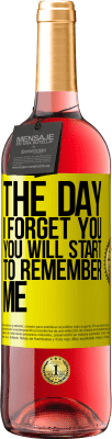 29,95 € 免费送货 | 桃红葡萄酒 ROSÉ版 我忘记你的那天，你会开始想起我 黄色标签. 可自定义的标签 青年酒 收成 2024 Tempranillo