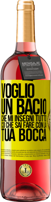 29,95 € Spedizione Gratuita | Vino rosato Edizione ROSÉ Voglio un bacio che mi insegni tutto ciò che sai fare con la tua bocca Etichetta Gialla. Etichetta personalizzabile Vino giovane Raccogliere 2024 Tempranillo