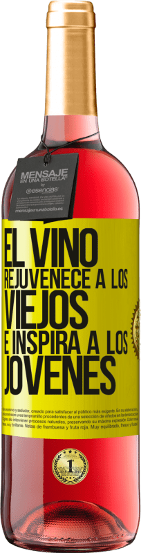 29,95 € Envío gratis | Vino Rosado Edición ROSÉ El vino rejuvenece a los viejos e inspira a los jóvenes Etiqueta Amarilla. Etiqueta personalizable Vino joven Cosecha 2023 Tempranillo