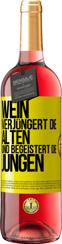 29,95 € Kostenloser Versand | Roséwein ROSÉ Ausgabe Wein verjüngert die Alten und begeistert die Jungen Gelbes Etikett. Anpassbares Etikett Junger Wein Ernte 2023 Tempranillo
