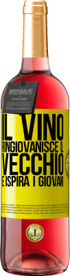 29,95 € Spedizione Gratuita | Vino rosato Edizione ROSÉ Il vino ringiovanisce il vecchio e ispira i giovani Etichetta Gialla. Etichetta personalizzabile Vino giovane Raccogliere 2023 Tempranillo