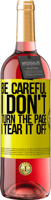 29,95 € 送料無料 | ロゼワイン ROSÉエディション 注意してください、私はページをめくらないで、私はそれをはぎ取ります 黄色のラベル. カスタマイズ可能なラベル 若いワイン 収穫 2025 Tempranillo