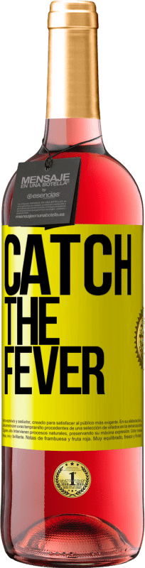 29,95 € Free Shipping | Rosé Wine ROSÉ Edition Catch the fever Yellow Label. Customizable label Young wine Harvest 2024 Tempranillo