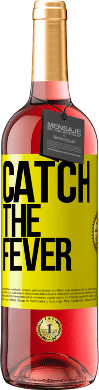 29,95 € Spedizione Gratuita | Vino rosato Edizione ROSÉ Catch the fever Etichetta Gialla. Etichetta personalizzabile Vino giovane Raccogliere 2024 Tempranillo