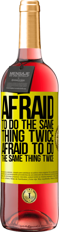 29,95 € Free Shipping | Rosé Wine ROSÉ Edition Afraid to do the same thing twice. Afraid to do the same thing twice Yellow Label. Customizable label Young wine Harvest 2024 Tempranillo