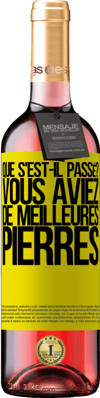 29,95 € Envoi gratuit | Vin rosé Édition ROSÉ que s'est-il passé? Vous aviez de meilleures pierres Étiquette Jaune. Étiquette personnalisable Vin jeune Récolte 2024 Tempranillo