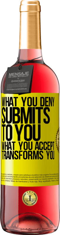 29,95 € Free Shipping | Rosé Wine ROSÉ Edition What you deny submits to you. What you accept transforms you Yellow Label. Customizable label Young wine Harvest 2025 Tempranillo