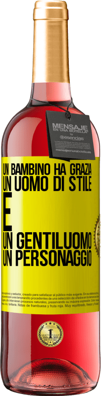 29,95 € Spedizione Gratuita | Vino rosato Edizione ROSÉ Un bambino ha grazia, un uomo di stile e un gentiluomo, un personaggio Etichetta Gialla. Etichetta personalizzabile Vino giovane Raccogliere 2024 Tempranillo