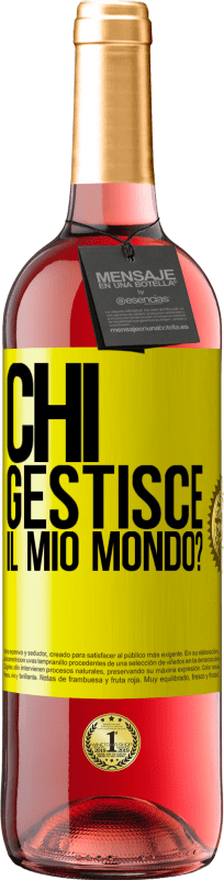 29,95 € Spedizione Gratuita | Vino rosato Edizione ROSÉ chi gestisce il mio mondo? Etichetta Gialla. Etichetta personalizzabile Vino giovane Raccogliere 2024 Tempranillo