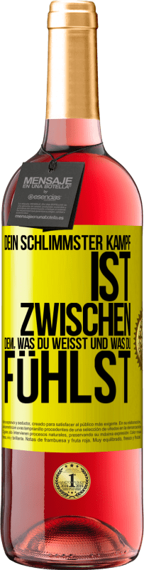 29,95 € Kostenloser Versand | Roséwein ROSÉ Ausgabe Dein schlimmster Kampf ist zwischen dem, was du weißt und was du fühlst Gelbes Etikett. Anpassbares Etikett Junger Wein Ernte 2024 Tempranillo