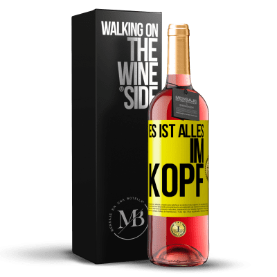 «Es ist alles im Kopf» ROSÉ Ausgabe