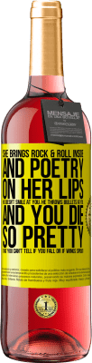 29,95 € Free Shipping | Rosé Wine ROSÉ Edition She brings Rock & Roll inside and poetry on her lips. He doesn't smile at you, he throws bullets at you, and you die so Yellow Label. Customizable label Young wine Harvest 2024 Tempranillo