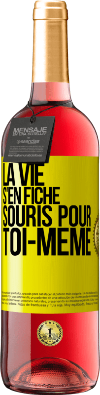 29,95 € Envoi gratuit | Vin rosé Édition ROSÉ La vie s'en fiche, souris pour toi-même Étiquette Jaune. Étiquette personnalisable Vin jeune Récolte 2024 Tempranillo