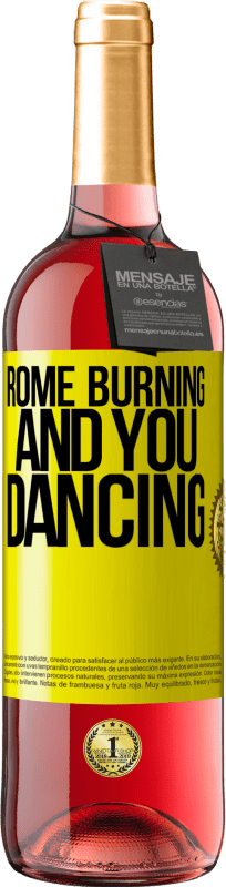 29,95 € Free Shipping | Rosé Wine ROSÉ Edition Rome burning and you dancing Yellow Label. Customizable label Young wine Harvest 2024 Tempranillo