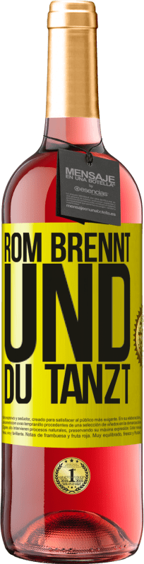 29,95 € Kostenloser Versand | Roséwein ROSÉ Ausgabe Rom brennt und du tanzt Gelbes Etikett. Anpassbares Etikett Junger Wein Ernte 2023 Tempranillo
