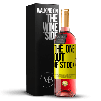 «The one out of stock» ROSÉ版