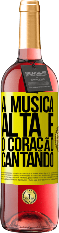 29,95 € Envio grátis | Vinho rosé Edição ROSÉ A música alta e o coração cantando Etiqueta Amarela. Etiqueta personalizável Vinho jovem Colheita 2024 Tempranillo