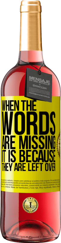 29,95 € 送料無料 | ロゼワイン ROSÉエディション 言葉が抜けているのは、たくさんあるからです 黄色のラベル. カスタマイズ可能なラベル 若いワイン 収穫 2025 Tempranillo