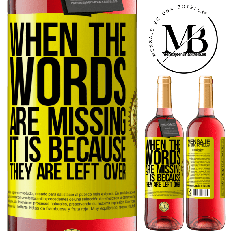 29,95 € Free Shipping | Rosé Wine ROSÉ Edition When the words are missing, it is because they are left over Yellow Label. Customizable label Young wine Harvest 2021 Tempranillo