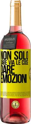 29,95 € Spedizione Gratuita | Vino rosato Edizione ROSÉ Non solo dare via le cose, dare emozioni Etichetta Gialla. Etichetta personalizzabile Vino giovane Raccogliere 2024 Tempranillo