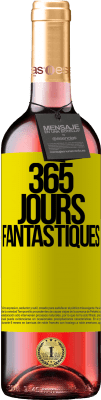 29,95 € Envoi gratuit | Vin rosé Édition ROSÉ 365 jours fantastiques Étiquette Jaune. Étiquette personnalisable Vin jeune Récolte 2024 Tempranillo