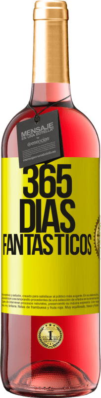 29,95 € Envío gratis | Vino Rosado Edición ROSÉ 365 días fantásticos Etiqueta Amarilla. Etiqueta personalizable Vino joven Cosecha 2024 Tempranillo