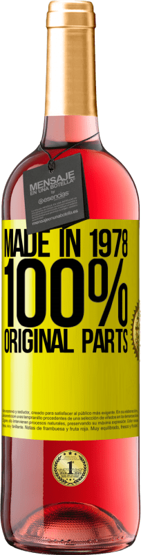 29,95 € Free Shipping | Rosé Wine ROSÉ Edition Made in 1978. 100% original parts Yellow Label. Customizable label Young wine Harvest 2023 Tempranillo