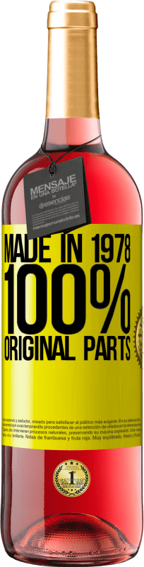 29,95 € Free Shipping | Rosé Wine ROSÉ Edition Made in 1978. 100% original parts Yellow Label. Customizable label Young wine Harvest 2024 Tempranillo