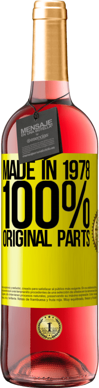 29,95 € Free Shipping | Rosé Wine ROSÉ Edition Made in 1978. 100% original parts Yellow Label. Customizable label Young wine Harvest 2025 Tempranillo