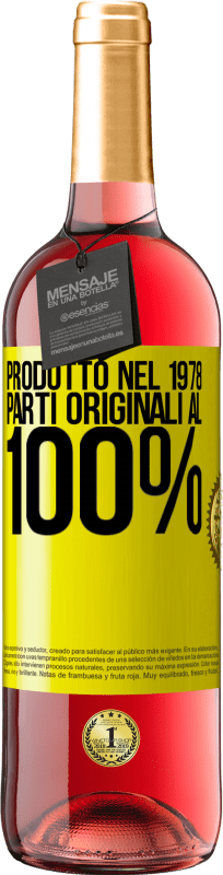 29,95 € Spedizione Gratuita | Vino rosato Edizione ROSÉ Prodotto nel 1978. Parti originali al 100% Etichetta Gialla. Etichetta personalizzabile Vino giovane Raccogliere 2024 Tempranillo