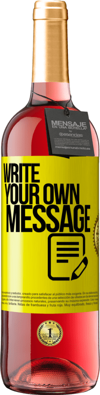 29,95 € Free Shipping | Rosé Wine ROSÉ Edition Write your own message Yellow Label. Customizable label Young wine Harvest 2024 Tempranillo