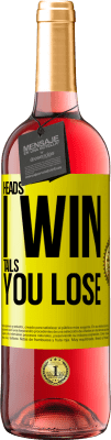 29,95 € Free Shipping | Rosé Wine ROSÉ Edition Heads I win, tails you lose Yellow Label. Customizable label Young wine Harvest 2025 Tempranillo