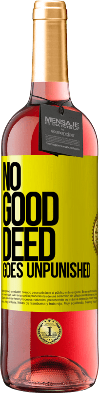 29,95 € Free Shipping | Rosé Wine ROSÉ Edition No good deed goes unpunished Yellow Label. Customizable label Young wine Harvest 2024 Tempranillo