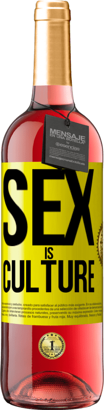 29,95 € Free Shipping | Rosé Wine ROSÉ Edition Sex is culture Yellow Label. Customizable label Young wine Harvest 2023 Tempranillo