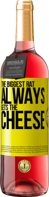 29,95 € Free Shipping | Rosé Wine ROSÉ Edition The biggest rat always gets the cheese Yellow Label. Customizable label Young wine Harvest 2024 Tempranillo