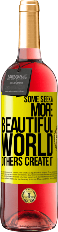 29,95 € Free Shipping | Rosé Wine ROSÉ Edition Some seek a more beautiful world, others create it Yellow Label. Customizable label Young wine Harvest 2023 Tempranillo